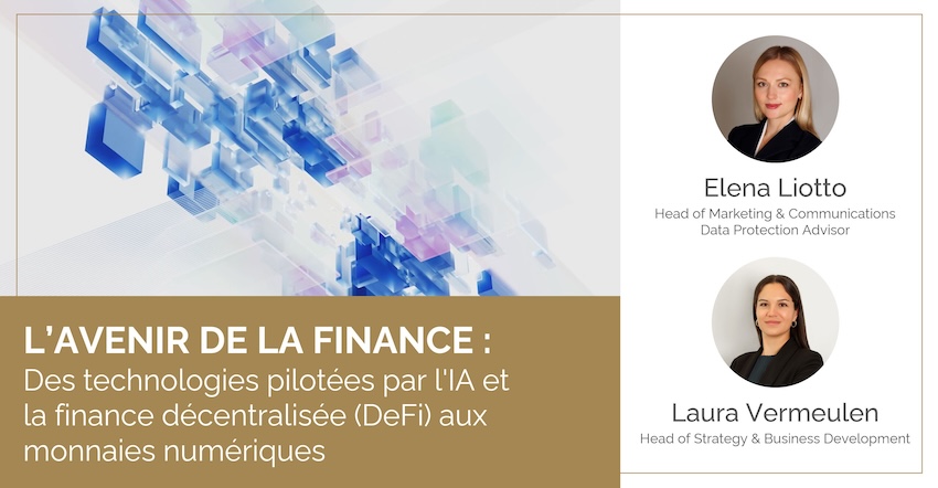 L’avenir de la finance : des technologies pilotées par l’IA et la finance décentralisée (DeFi) aux monnaies numériques