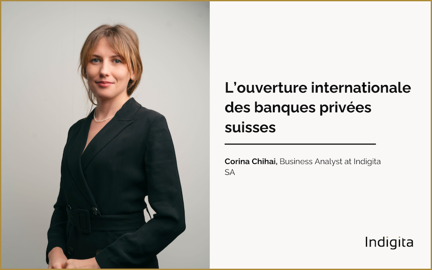 L’Ouverture internationale des banques privées suisses