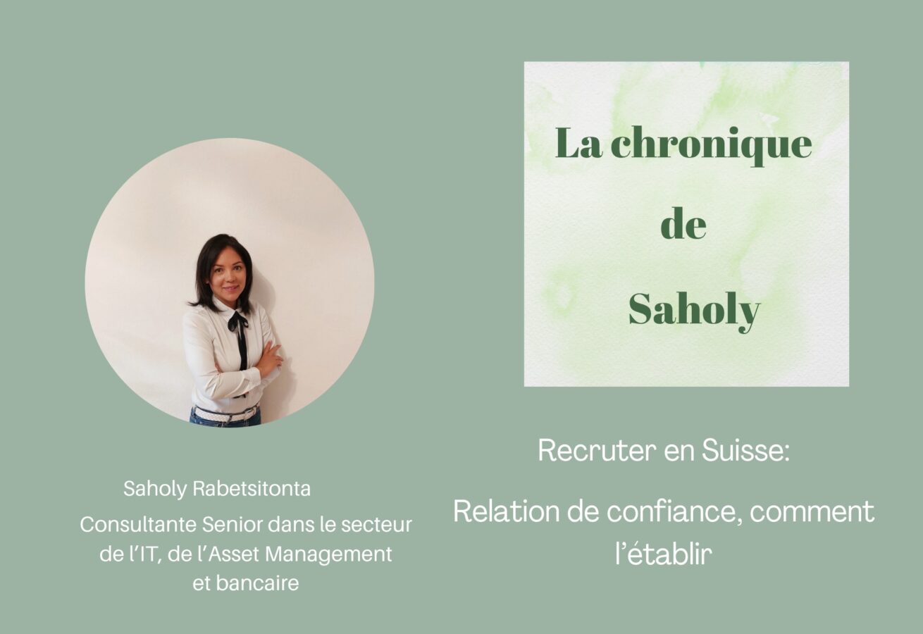 Recruter en Suisse: relation de confiance, comment l’établir