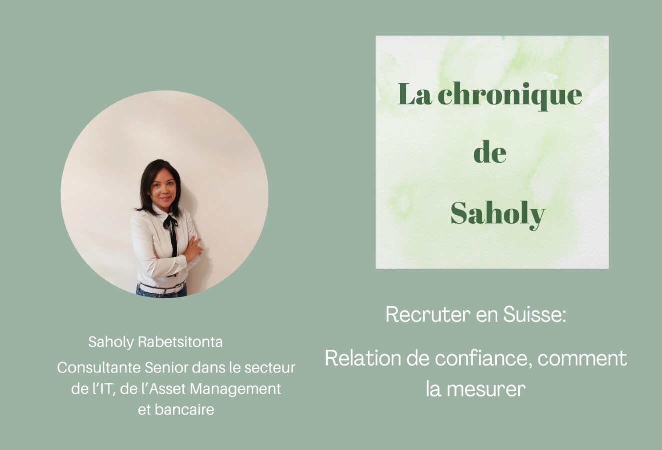 Recruter en Suisse: relation de confiance comment la mesurer?